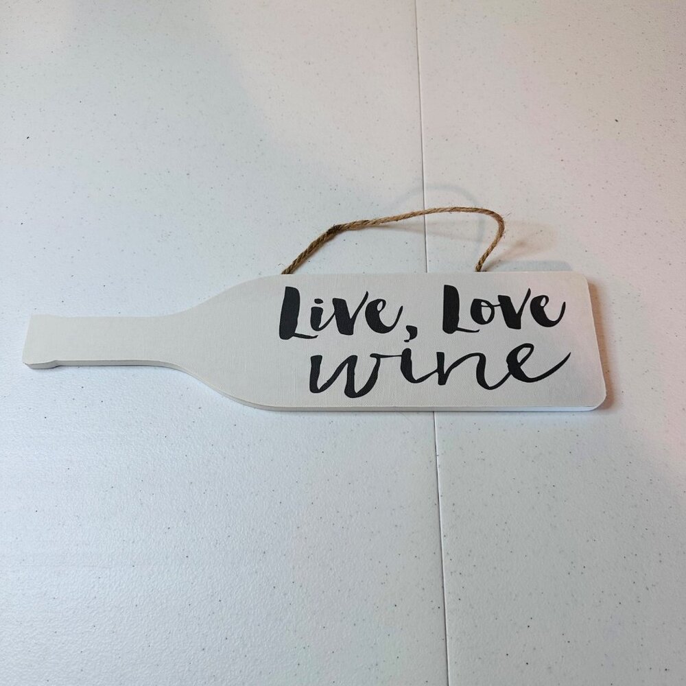 Decorative Wine Bottle Shaped Hanging Sign "Live Love Wine" Wine Lover Valentine
